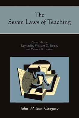 The Seven Laws of Teaching