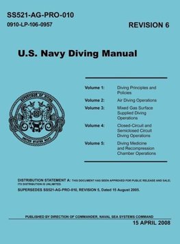 U.S. Navy Diving Manual (Revision 6, April 2008)