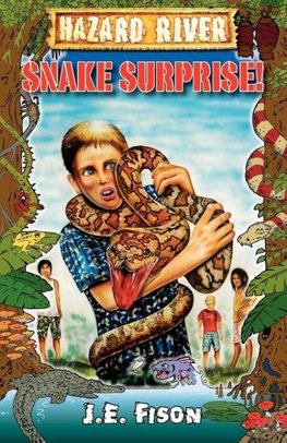 Fison, J: Snake Surprise!