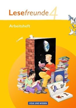 Lesefreunde 4. Schuljahr. Arbeitsheft. Östliche Bundesländer und Berlin