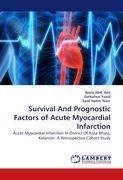 Survival And Prognostic Factors of Acute Myocardial Infarction