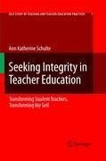 Seeking Integrity in Teacher Education