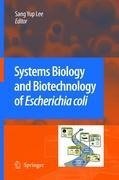 Systems Biology and Biotechnology of Escherichia coli