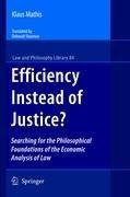 Efficiency Instead of Justice?