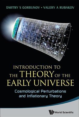 S, G:  Introduction To The Theory Of The Early Universe: Cos