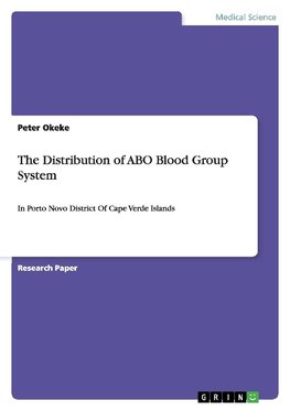 The Distribution of ABO Blood Group System