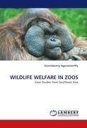 WILDLIFE WELFARE IN ZOOS