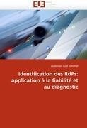 Identification des RdPs: application à la fiabilité et au diagnostic