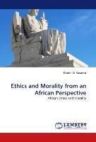 Ethics and Morality from an African Perspective