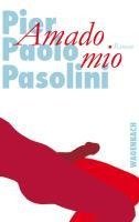 Pasolini, P: Amado mio