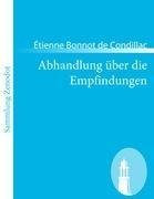 Abhandlung über die Empfindungen