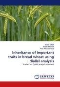 Inheritance of important traits in bread wheat using diallel analysis