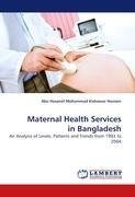 Maternal Health Services in Bangladesh