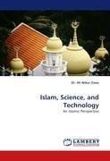 Islam, Science, and Technology