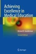 Achieving Excellence in Medical Education