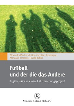 Fußball und der die das Andere