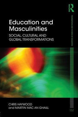 Haywood, C: Education and Masculinities