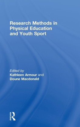 Research Methods in Physical Education and Youth Sport