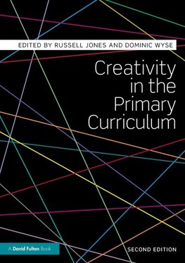 Creativity in the Primary Curriculum