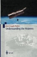 Understanding the Heavens