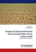 Impact of physicochemical soil characteristics of on cotton yield