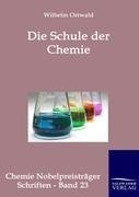 Die Schule der Chemie