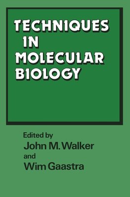 Techniques in Molecular Biology