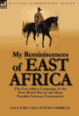 My Reminiscences of East Africa