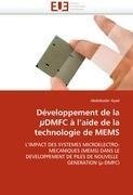 Développement de la µDMFC à l'aide de la technologie de MEMS