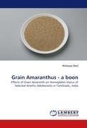 Grain Amaranthus - a boon