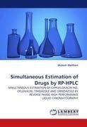 Simultaneous Estimation of Drugs by RP-HPLC