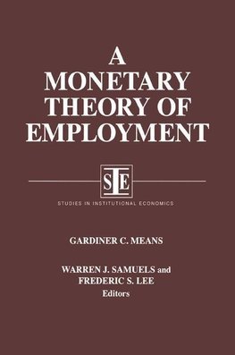 Means, G: A Monetary Theory of Employment