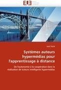 Systèmes auteurs hypermédias pour l'apprentissage à distance