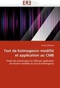 Test de Kolmogorov modifié et application au CMB