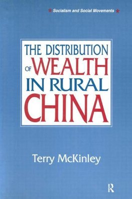 McKinley, T: The Distribution of Wealth in Rural China