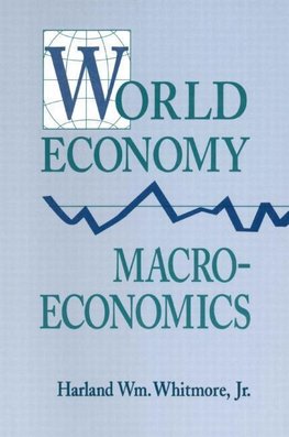 Whitmore, H: World Economy Macroeconomics