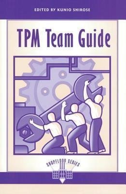 Kunio, S: TPM Team Guide