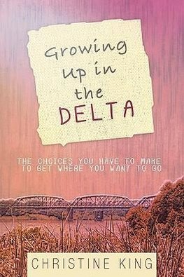 Growing Up in the Delta