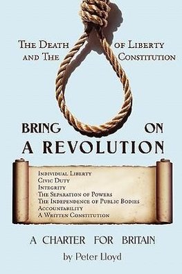 Bring On A Revolution - A Charter For Britain