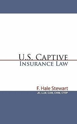 U.S. Captive Insurance Law