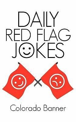 DAILY RED FLAG JOKES