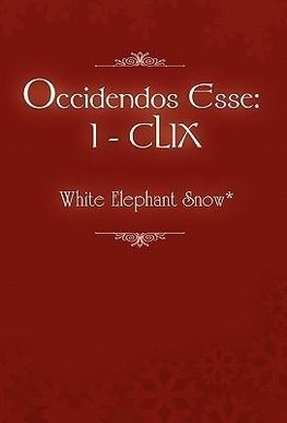 Occidendos Esse