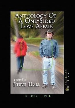 Anthology of a One-Sided Love Affair