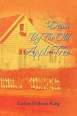 Down by the Old Apple Tree