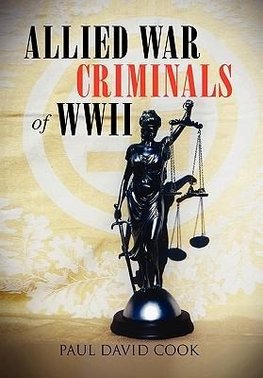 Allied War Criminals of WWII