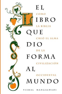 El libro que dio forma al mundo