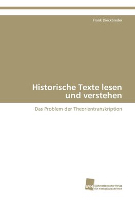 Historische Texte lesen und verstehen