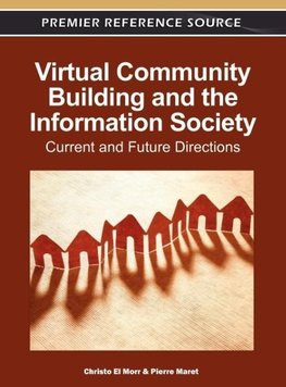 Virtual Community Building and the Information Society