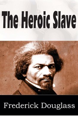 The Heroic Slave