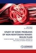 STUDY OF SOME PROBLEMS OF NON-NEWTONIAN RENIER-RIVLIN FLUID